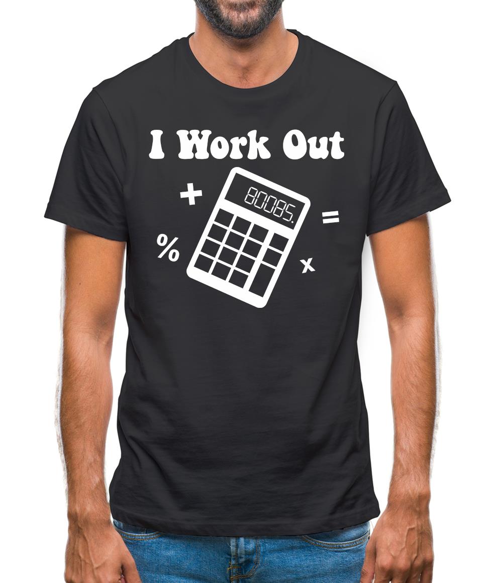 I Work Out Mens T-Shirt I Work Out Mens T-Shirt