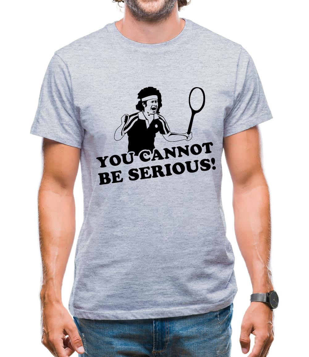 John McEnroe - You Cannot Be Serious! Mens T-Shirt John McEnroe - You Cannot Be Serious! Mens T-Shirt