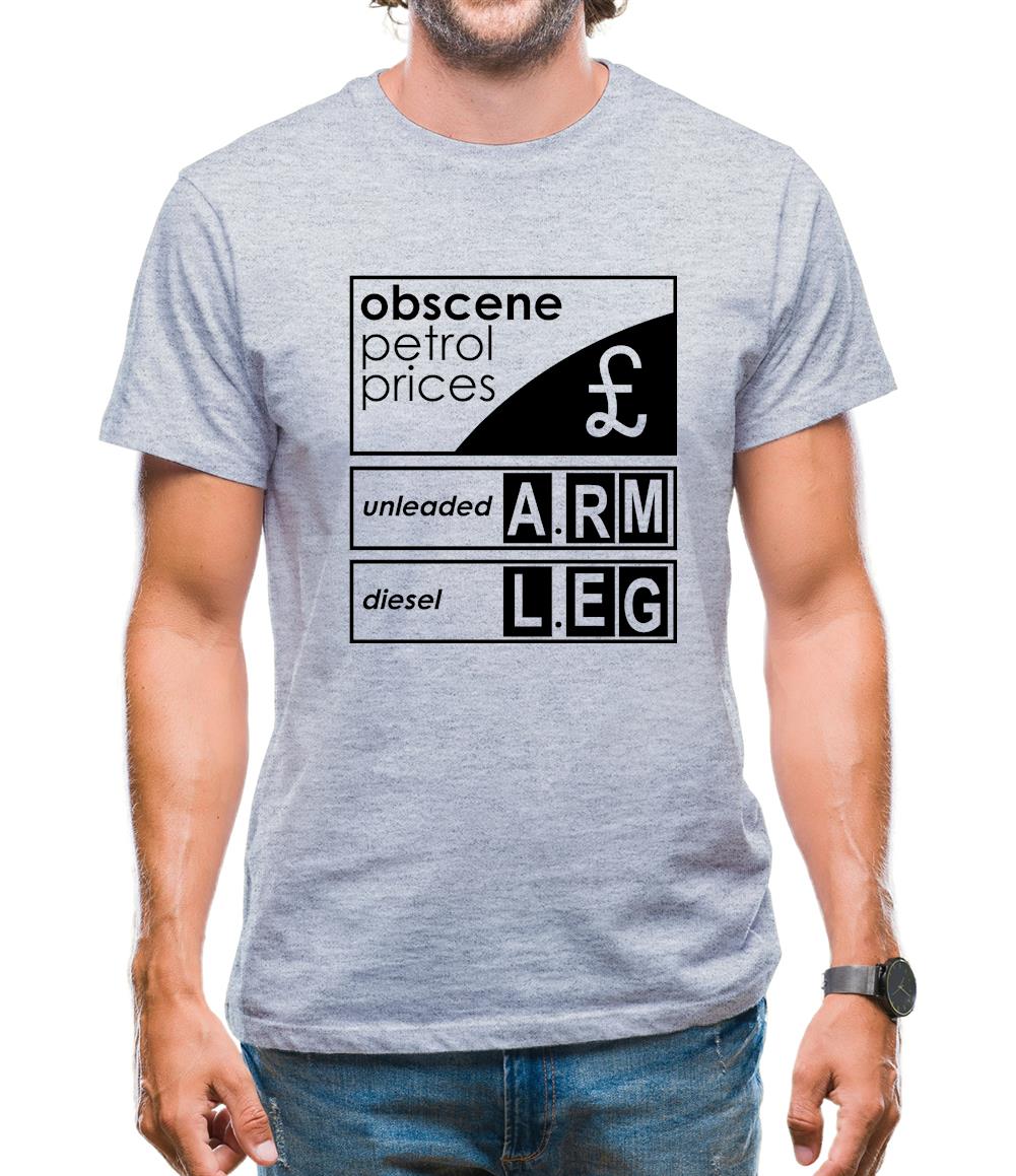 Obscene Petrol Prices Mens T-Shirt Obscene Petrol Prices Mens T-Shirt