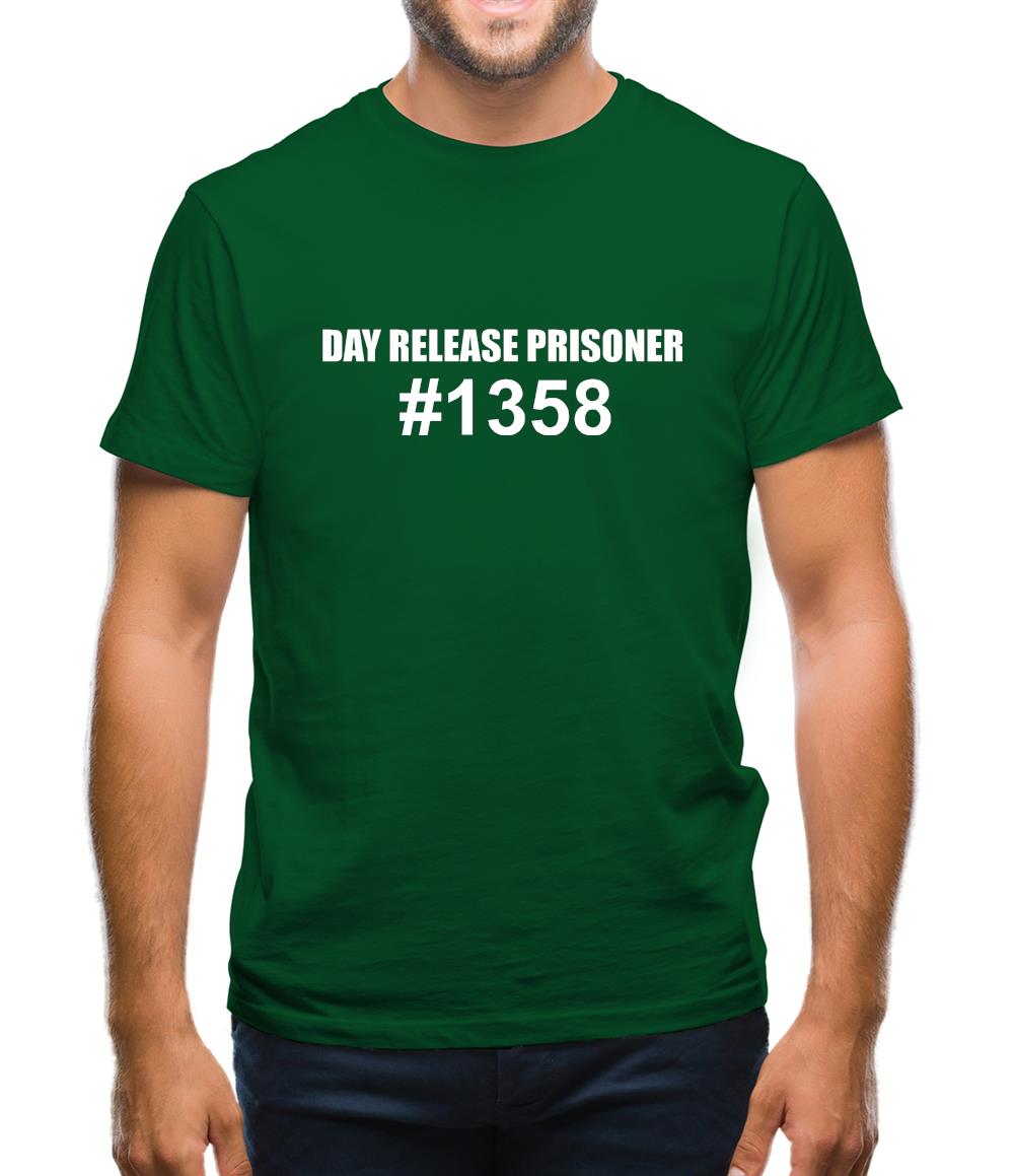 Day release prisioner #1358 Mens T-Shirt Day release prisioner #1358 Mens T-Shirt