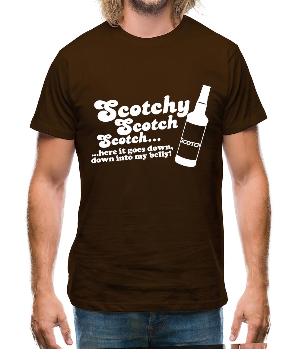 Scotchy, Scotch, Scotch Mens T-Shirt Scotchy, Scotch, Scotch Mens T-Shirt