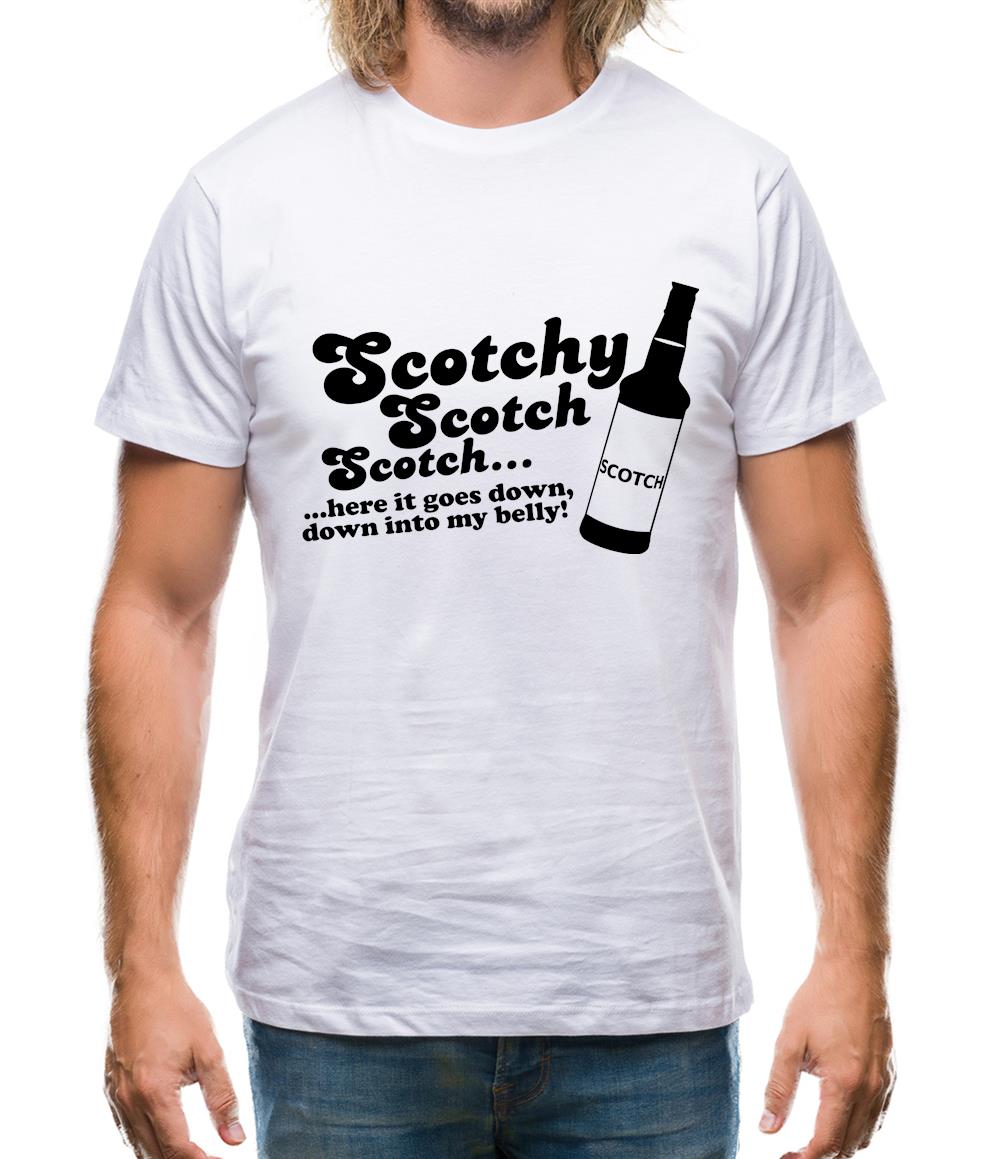 Scotchy, Scotch, Scotch Mens T-Shirt Scotchy, Scotch, Scotch Mens T-Shirt