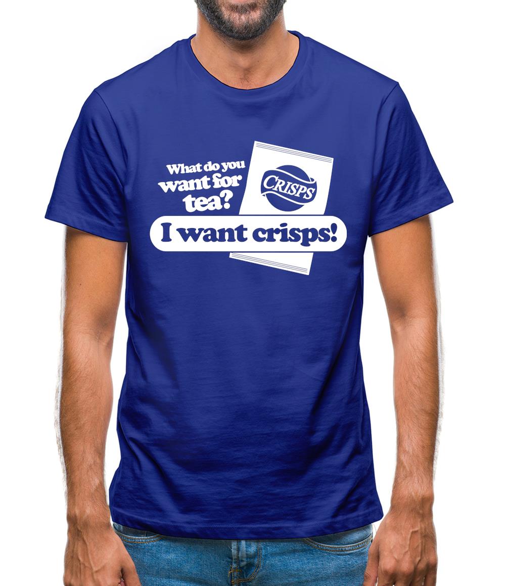 What Do You Want For Tea? I Want Crisps! Mens T-Shirt What Do You Want For Tea? I Want Crisps! Mens T-Shirt