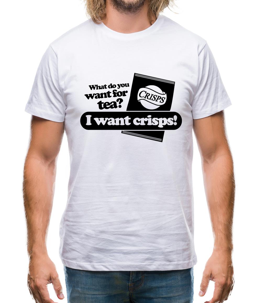 What Do You Want For Tea? I Want Crisps! Mens T-Shirt What Do You Want For Tea? I Want Crisps! Mens T-Shirt