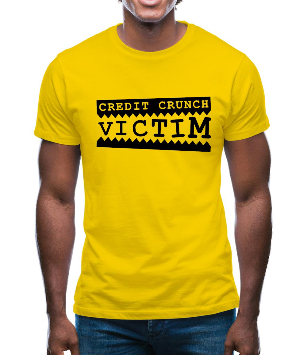 Credit Crunch Victim Mens T-Shirt Credit Crunch Victim Mens T-Shirt