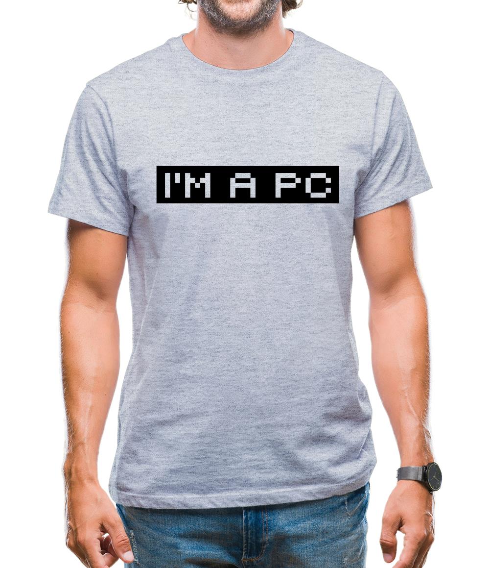 I'm A PC Mens T-Shirt I'm A PC Mens T-Shirt