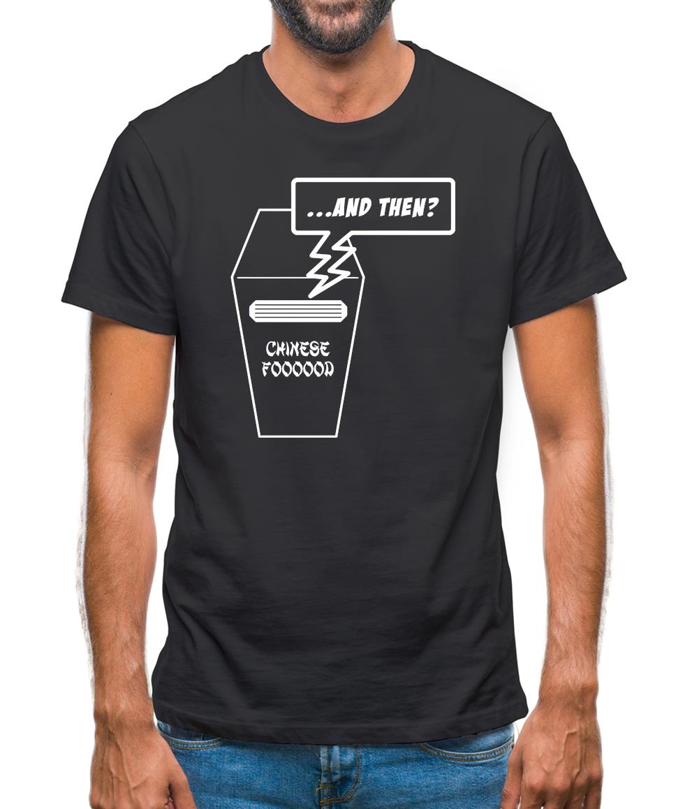 And Then? Mens T-Shirt And Then? Mens T-Shirt