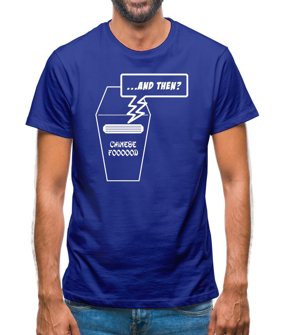 And Then? Mens T-Shirt And Then? Mens T-Shirt
