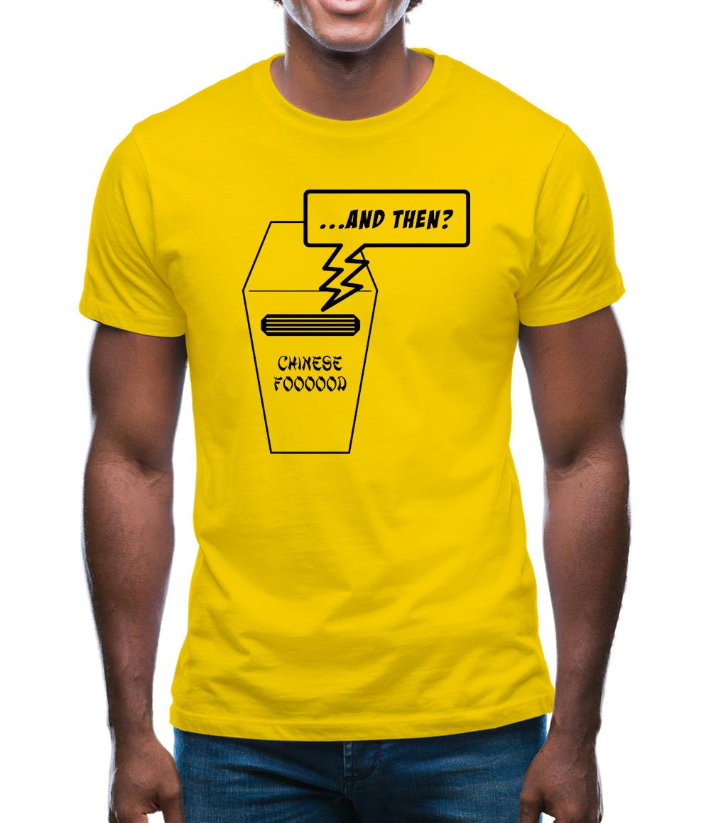 And Then? Mens T-Shirt And Then? Mens T-Shirt