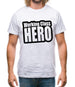 Working Class Hero Mens T-Shirt Working Class Hero Mens T-Shirt