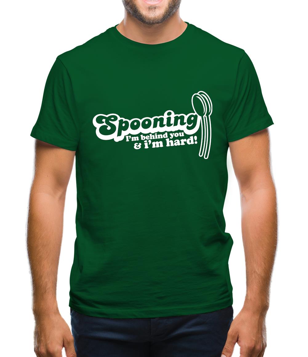 Spooning I'm behind you and I'm hard! Mens T-Shirt Spooning I'm behind you and I'm hard! Mens T-Shirt