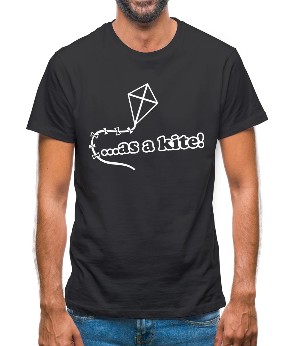 High As A Kite! Mens T-Shirt High As A Kite! Mens T-Shirt