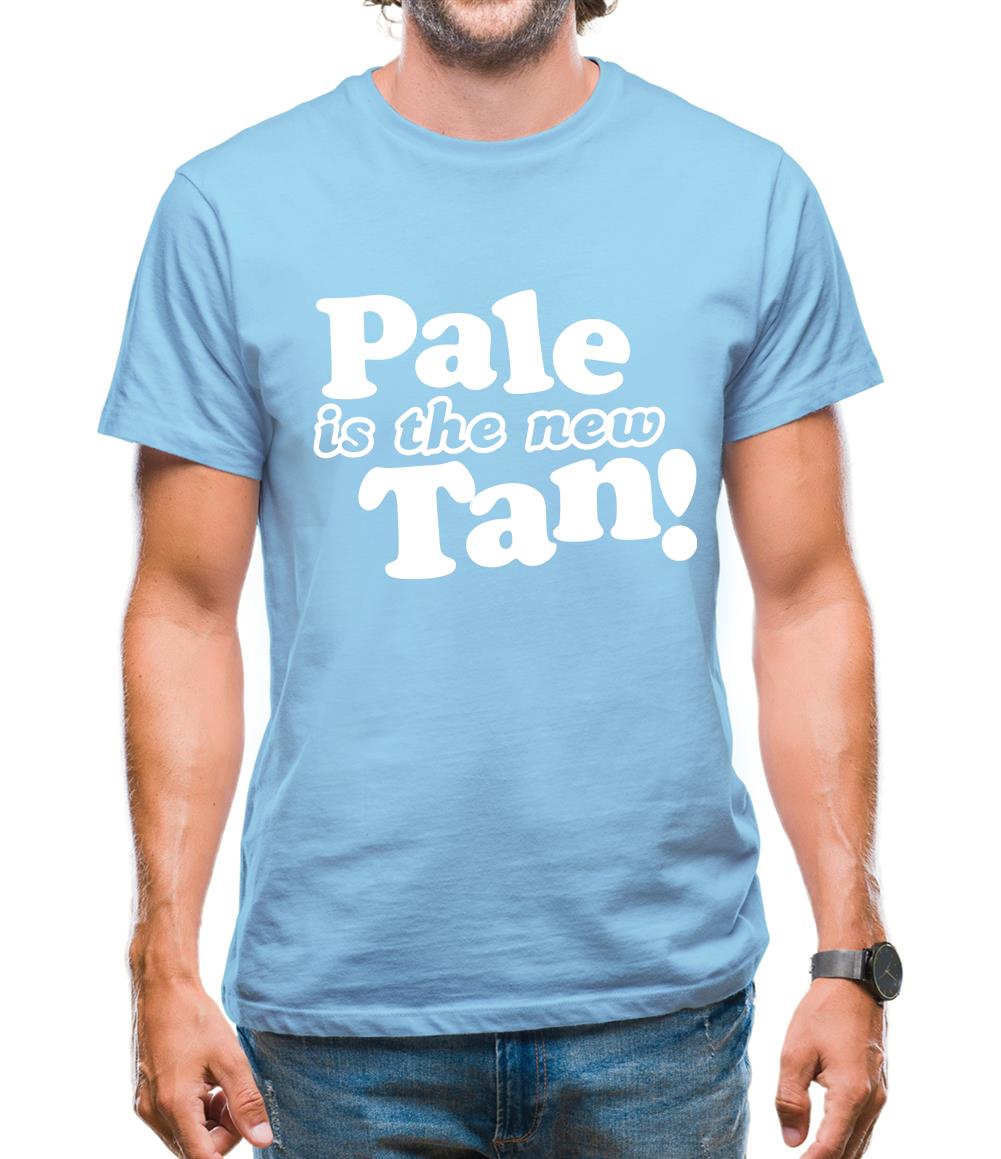 Pale Is The New Tan! Mens T-Shirt Pale Is The New Tan! Mens T-Shirt