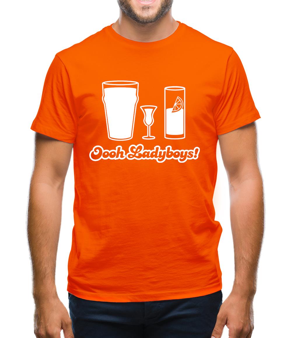 Oooh Ladyboys! Mens T-Shirt Oooh Ladyboys! Mens T-Shirt