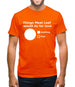 Things Meat Loaf Would Do For Love Mens T-Shirt Things Meat Loaf Would Do For Love Mens T-Shirt