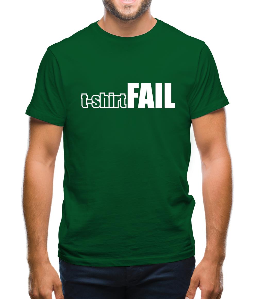 T-Shirt FAIL Mens T-Shirt T-Shirt FAIL Mens T-Shirt