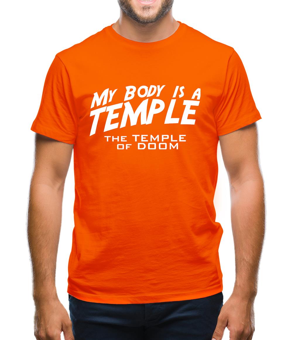 My Body Is A Temple - The Temple Of Doom Mens T-Shirt My Body Is A Temple - The Temple Of Doom Mens T-Shirt