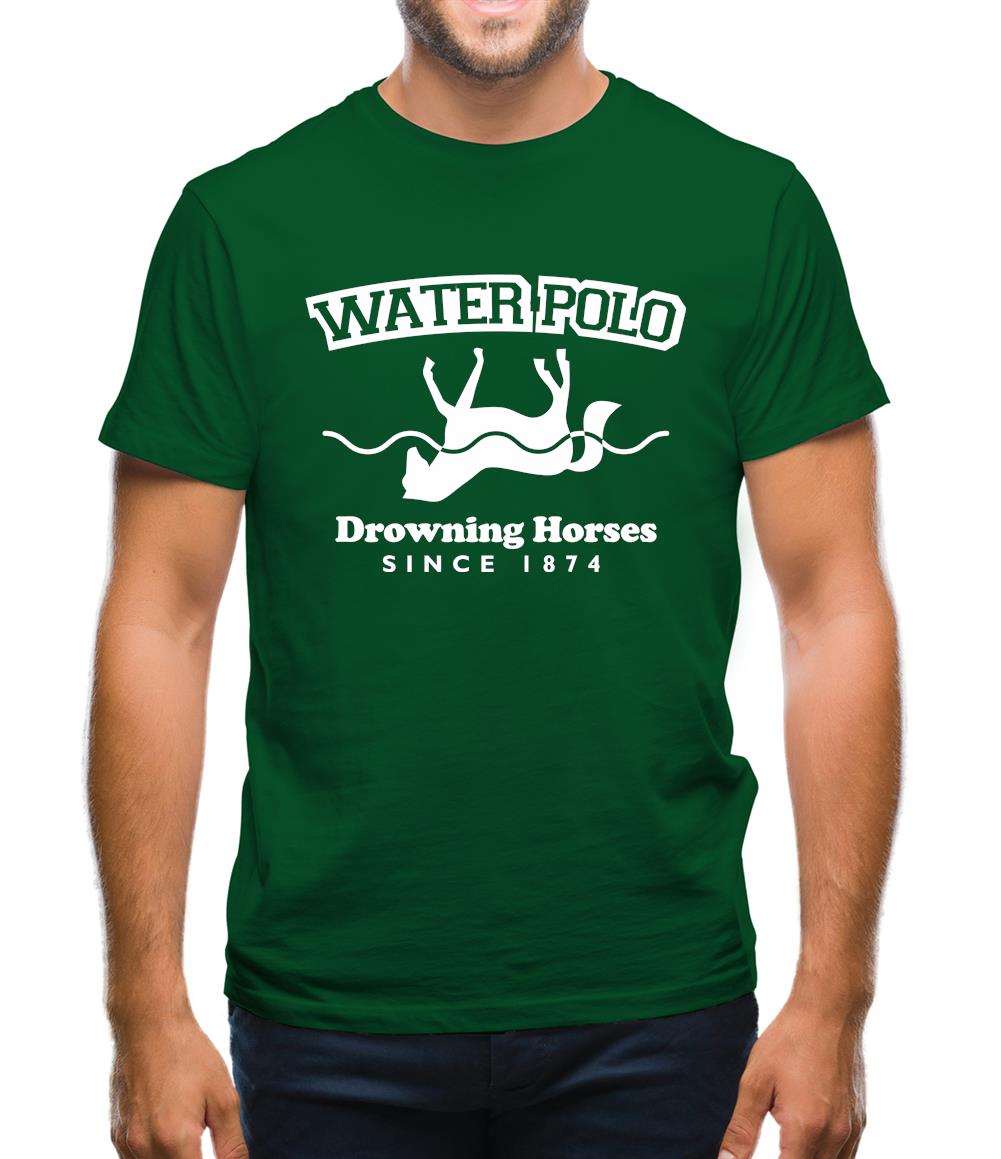 Water Polo - Drowning Horses Since 1874 Mens T-Shirt Water Polo - Drowning Horses Since 1874 Mens T-Shirt