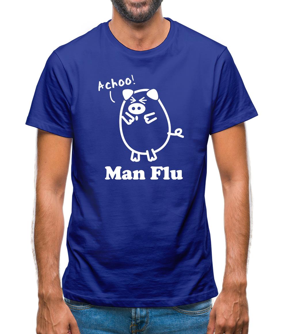 Man Flu Mens T-Shirt Man Flu Mens T-Shirt