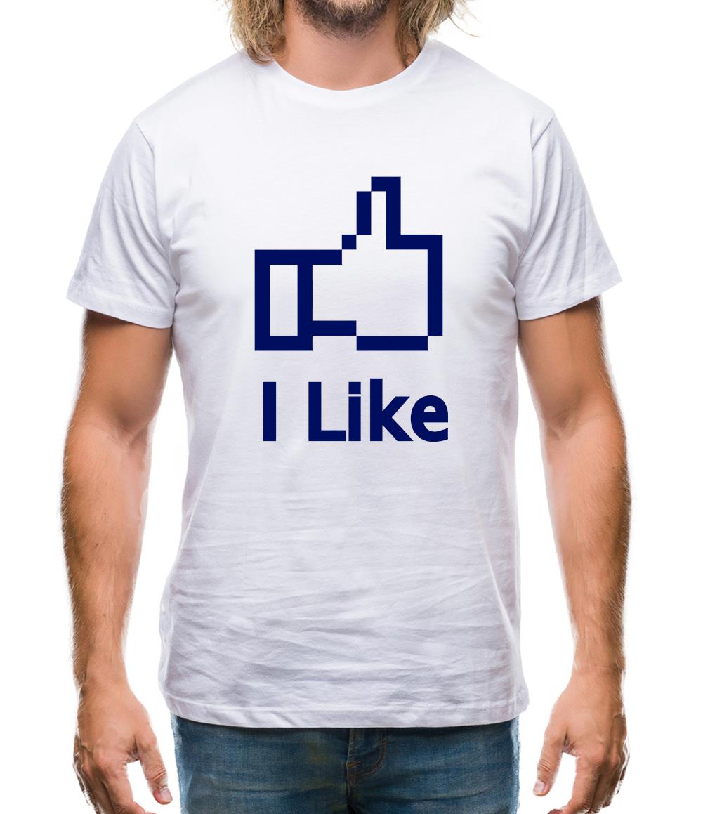 I Like Mens T-Shirt I Like Mens T-Shirt