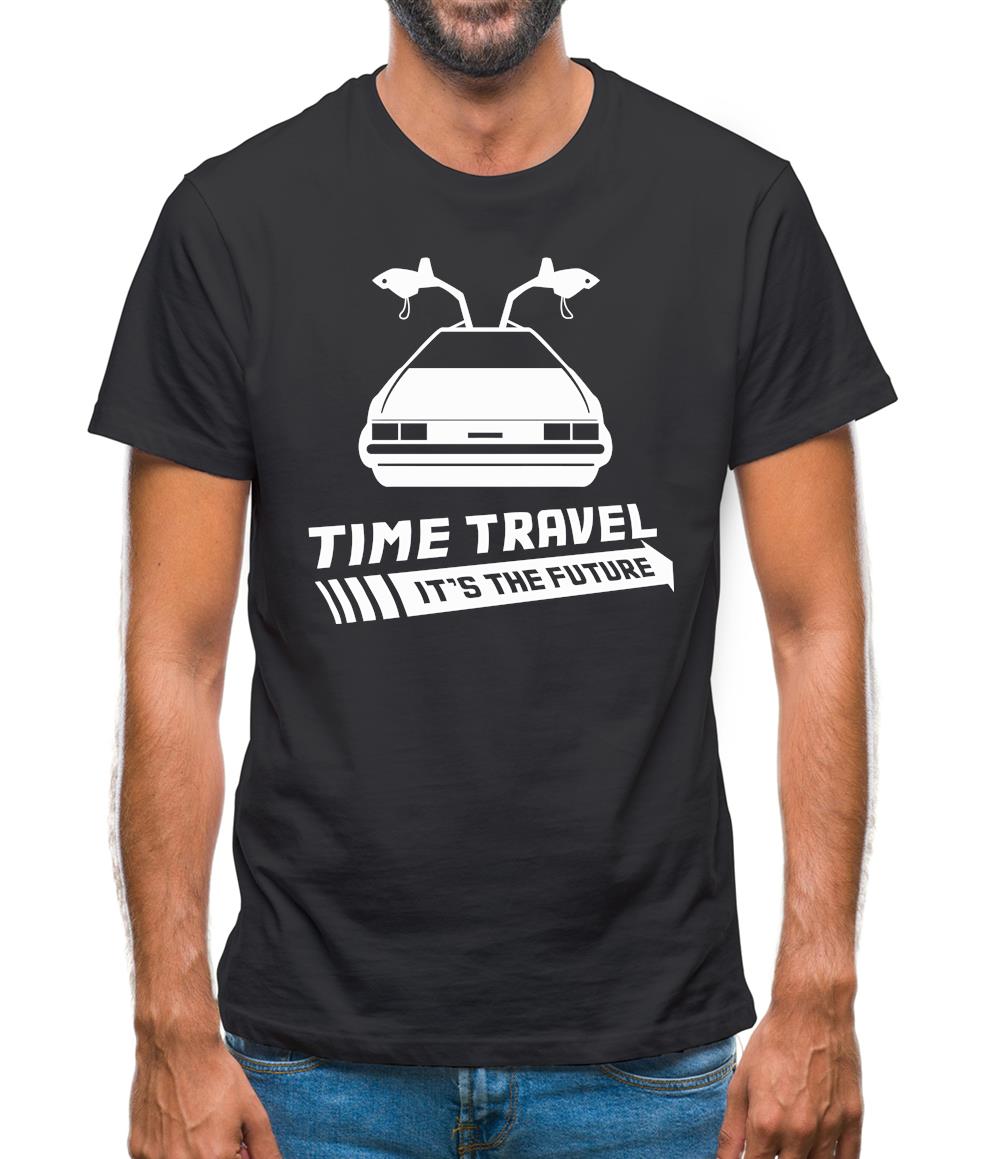 Time Travel It's The Future Mens T-Shirt Time Travel It's The Future Mens T-Shirt