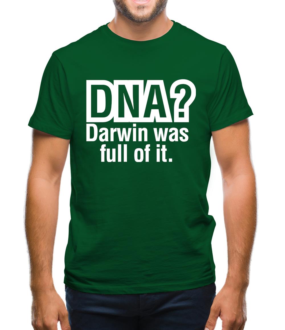 DNA Darwin Was Full Of It Mens T-Shirt DNA Darwin Was Full Of It Mens T-Shirt