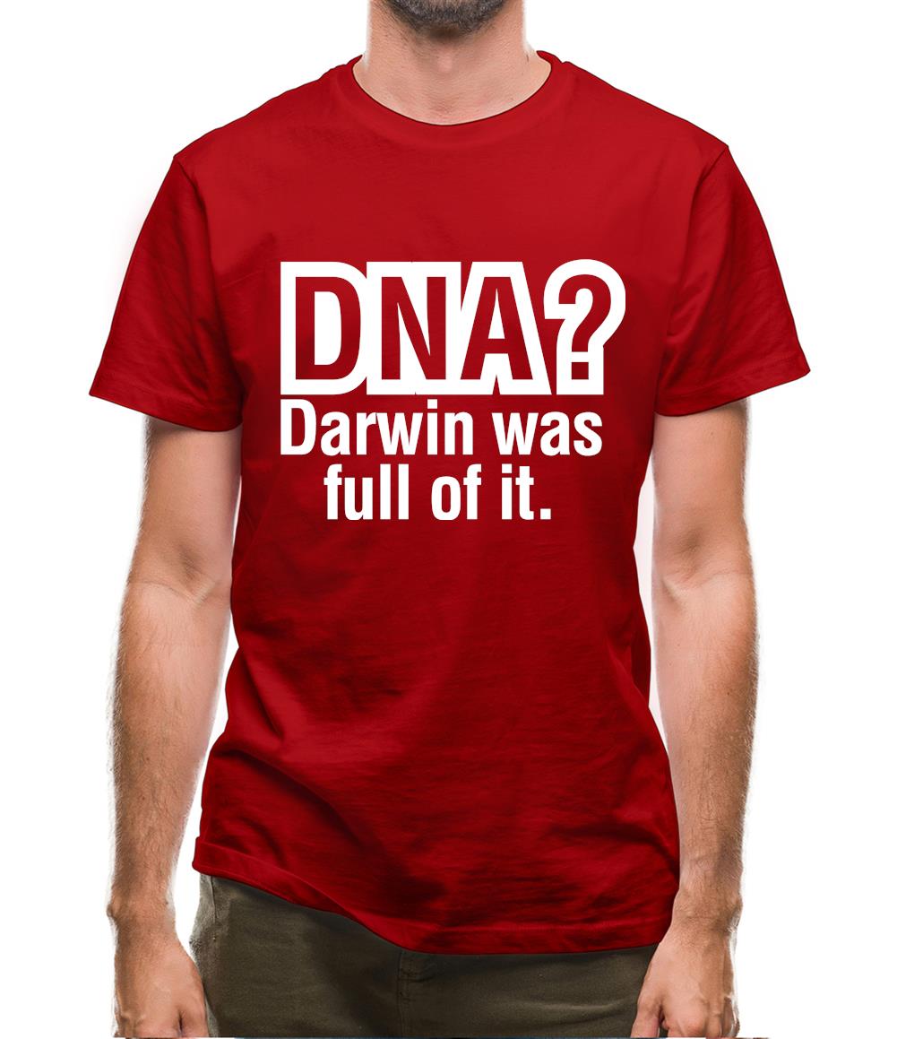 DNA Darwin Was Full Of It Mens T-Shirt DNA Darwin Was Full Of It Mens T-Shirt