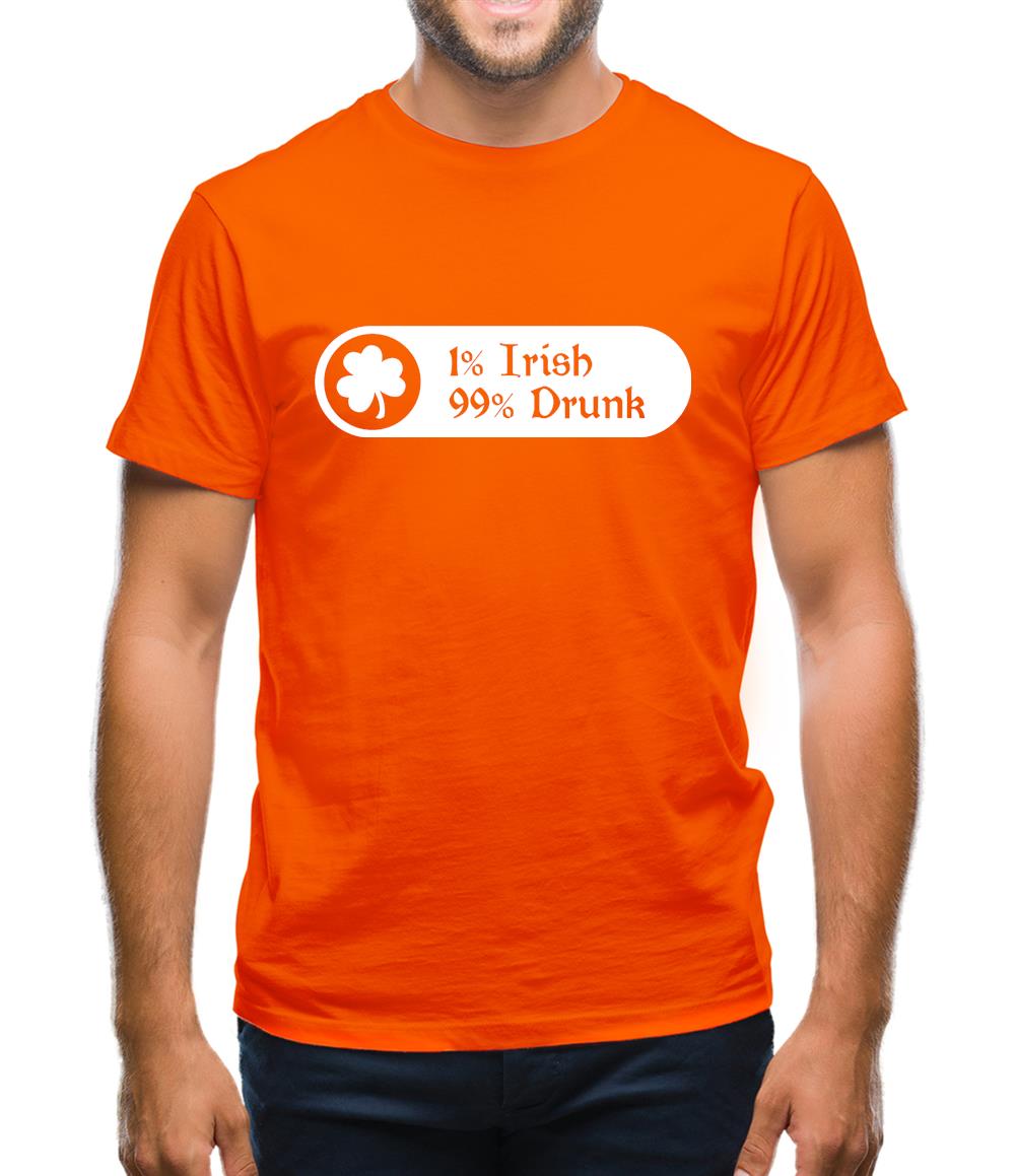 1% Irish 99% Drunk Mens T-Shirt 1% Irish 99% Drunk Mens T-Shirt