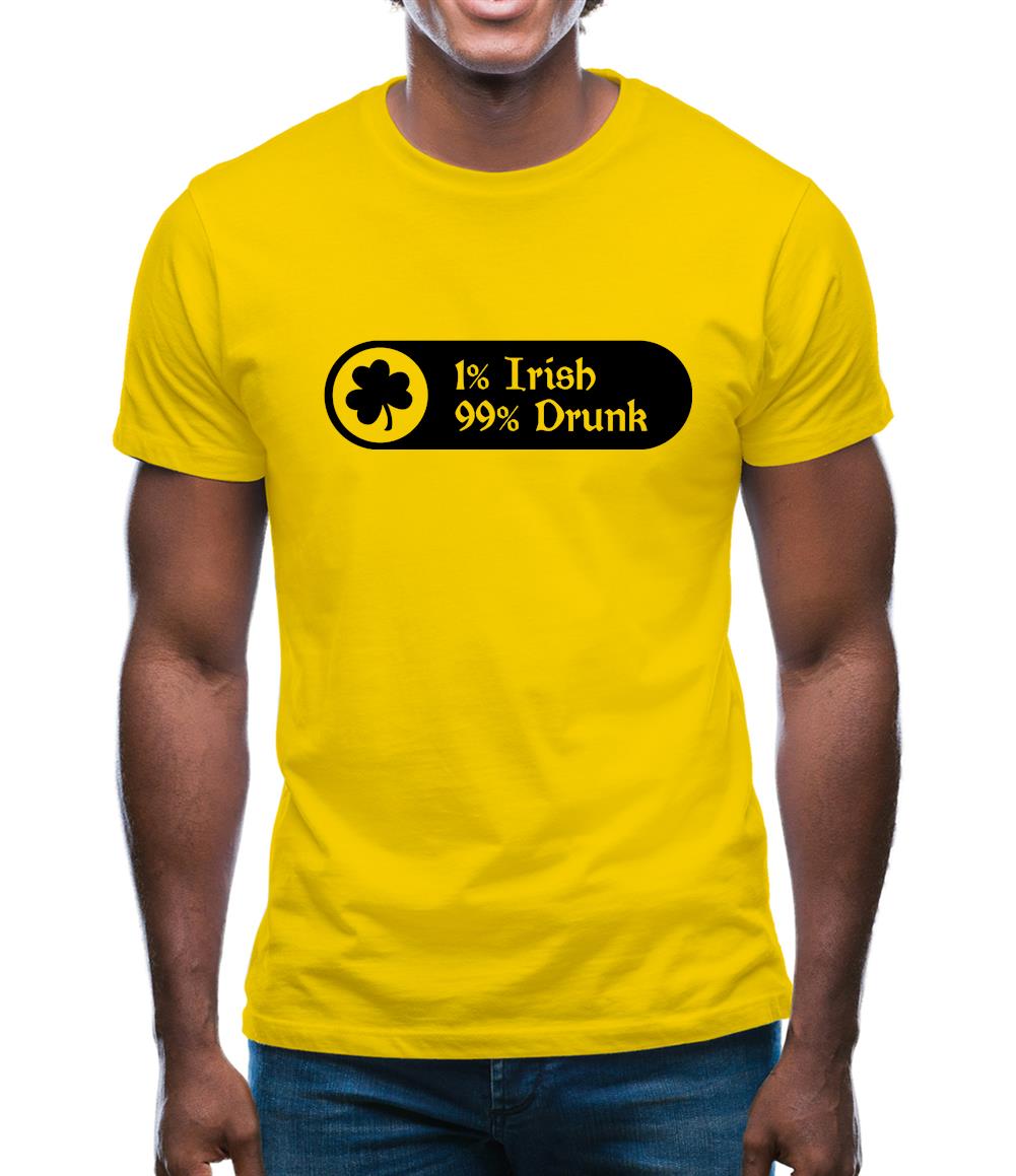 1% Irish 99% Drunk Mens T-Shirt 1% Irish 99% Drunk Mens T-Shirt