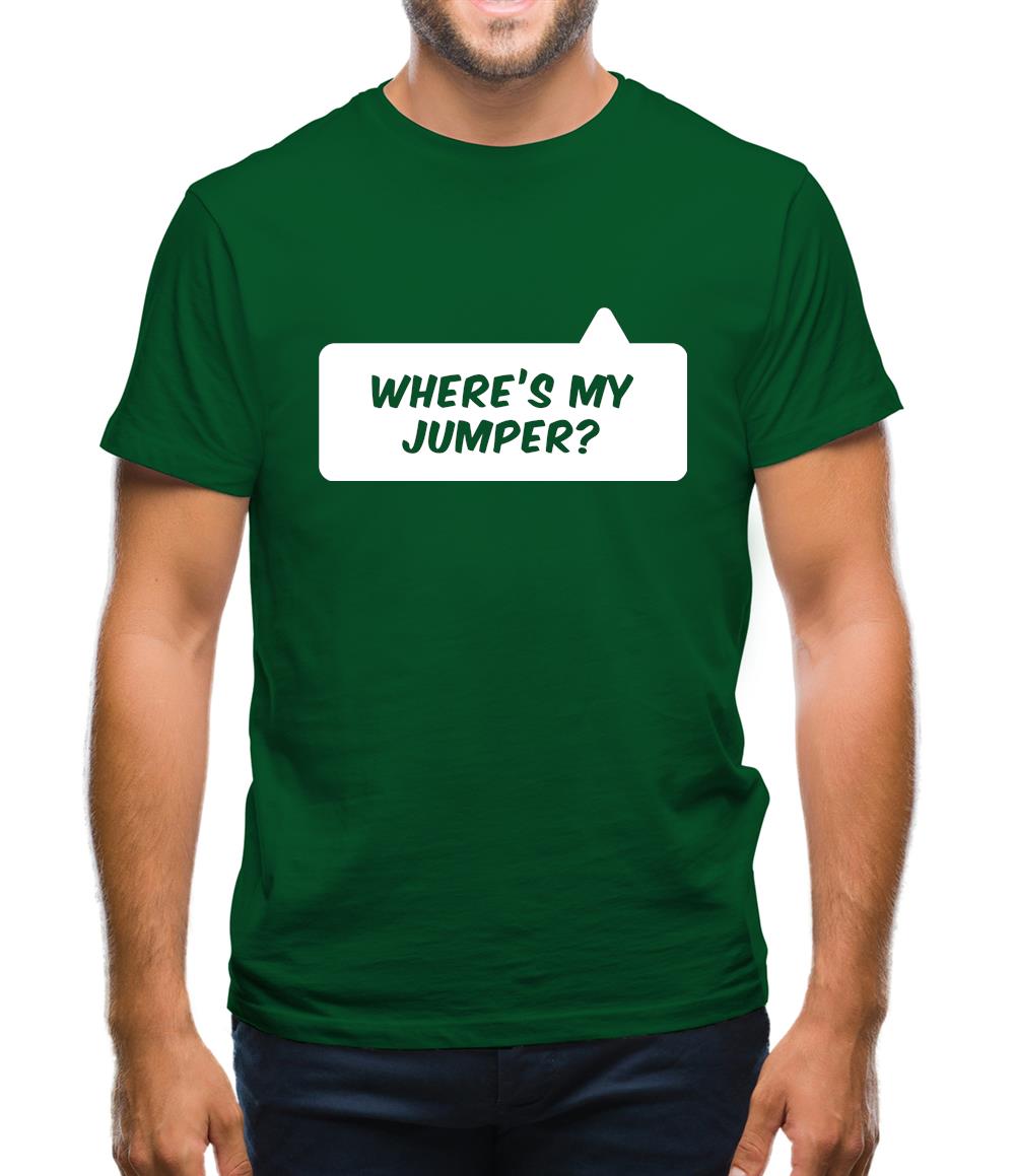 Where's My Jumper? Mens T-Shirt Where's My Jumper? Mens T-Shirt