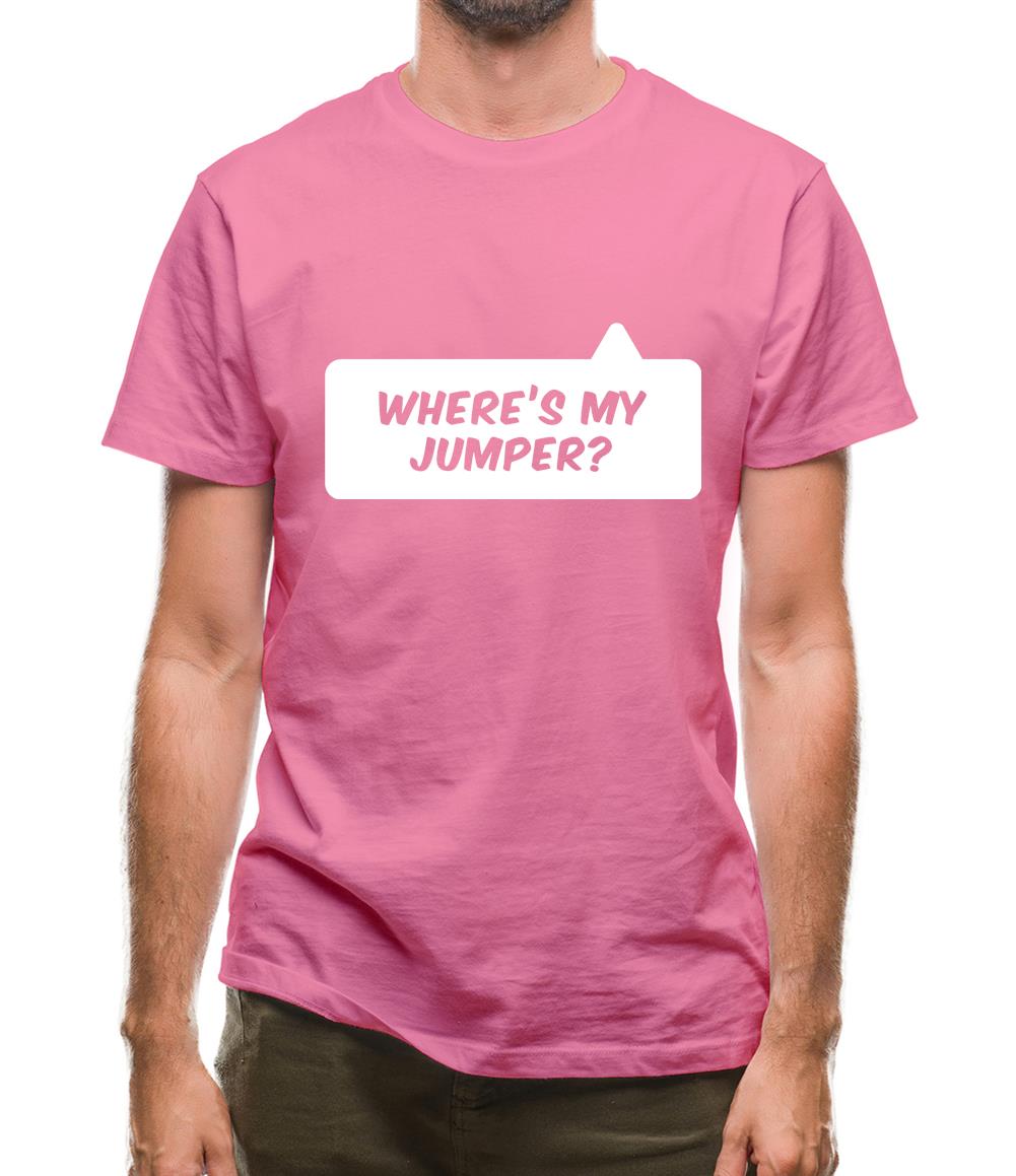 Where's My Jumper? Mens T-Shirt Where's My Jumper? Mens T-Shirt