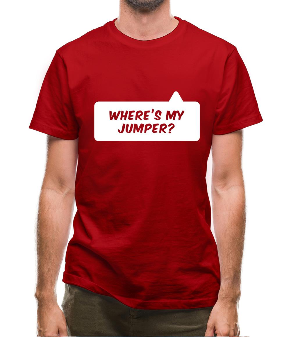 Where's My Jumper? Mens T-Shirt Where's My Jumper? Mens T-Shirt