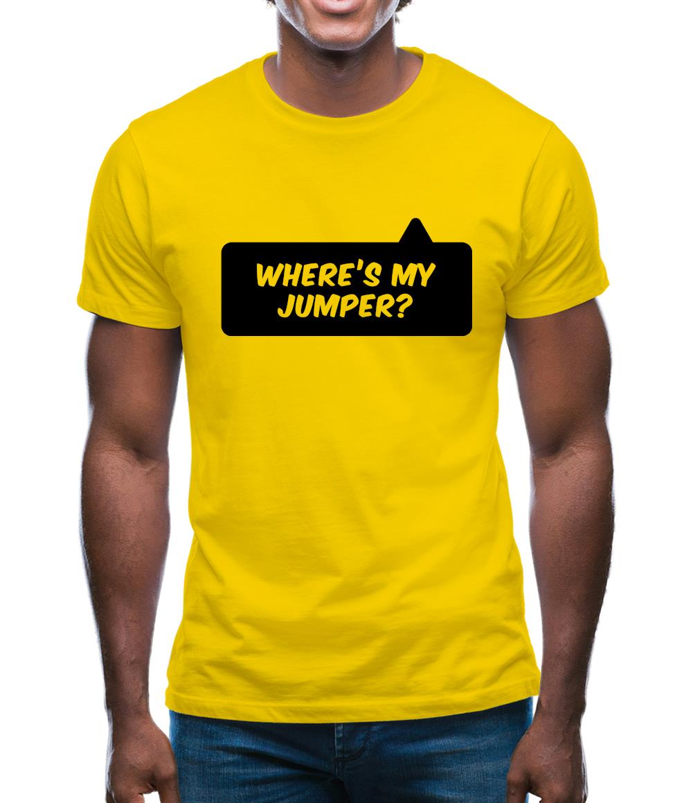 Where's My Jumper? Mens T-Shirt Where's My Jumper? Mens T-Shirt