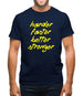 Harder, Faster, Better, Stronger. Mens T-Shirt Harder, Faster, Better, Stronger. Mens T-Shirt
