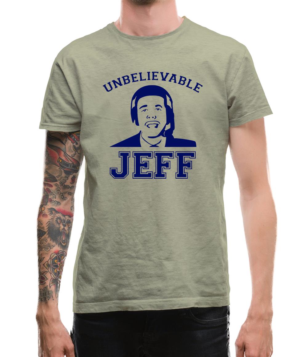 Unbelievable Jeff Mens T-Shirt Unbelievable Jeff Mens T-Shirt