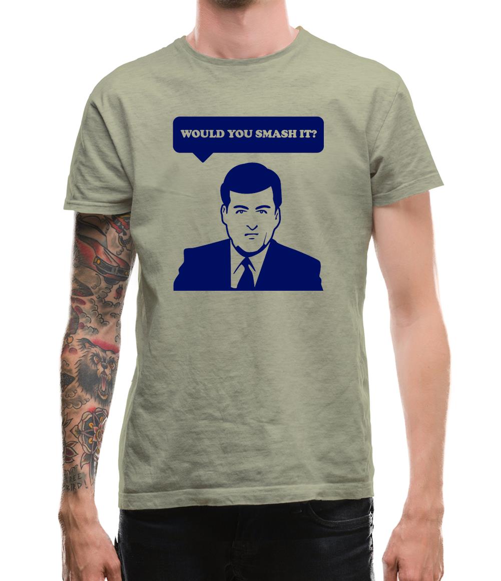 Would You Smash It? Mens T-Shirt Would You Smash It? Mens T-Shirt