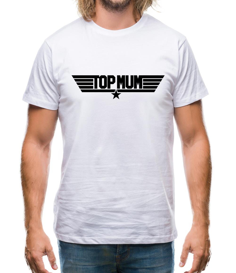 Top Mum Mens T-Shirt Top Mum Mens T-Shirt