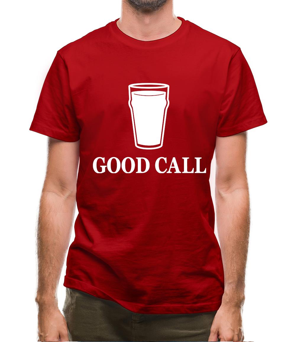Good Call Mens T-Shirt Good Call Mens T-Shirt