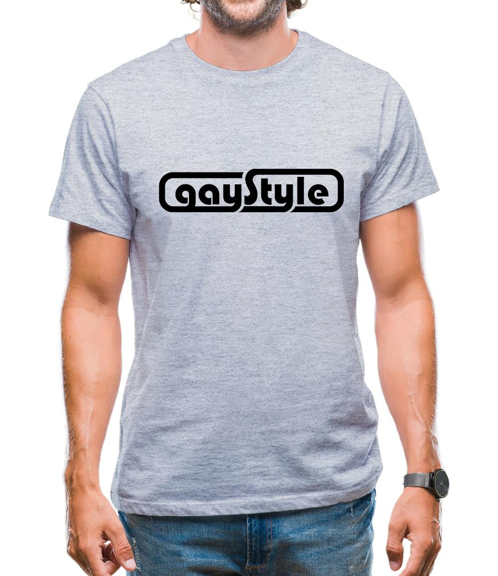 Gay Style Mens T-Shirt Gay Style Mens T-Shirt