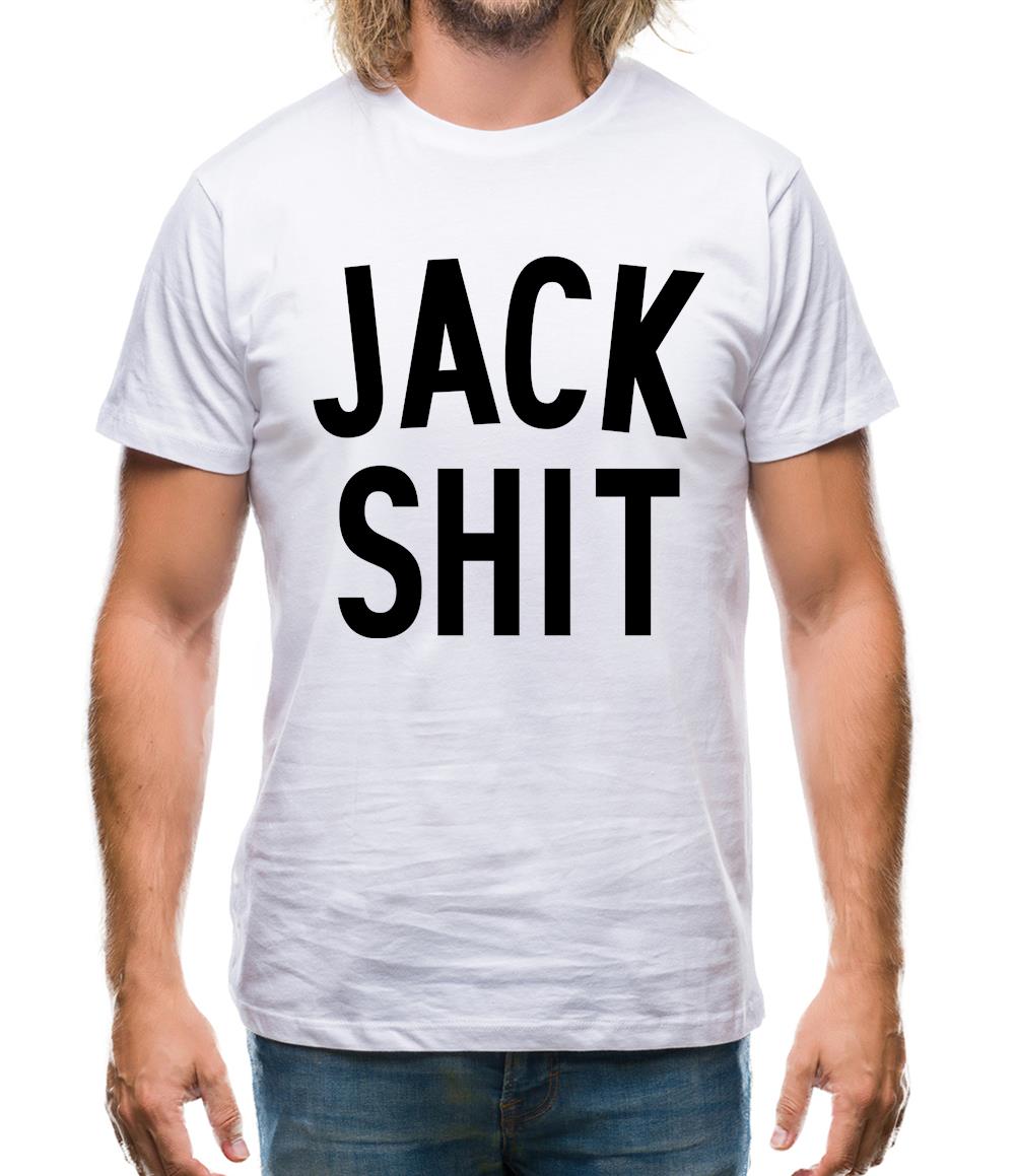 Jack Shit Mens T-Shirt Jack Shit Mens T-Shirt