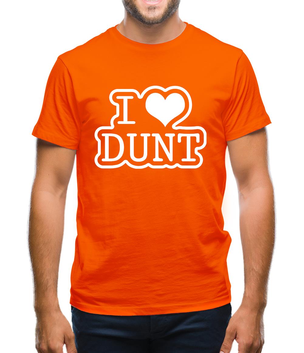 I Love Dunt Mens T-Shirt I Love Dunt Mens T-Shirt