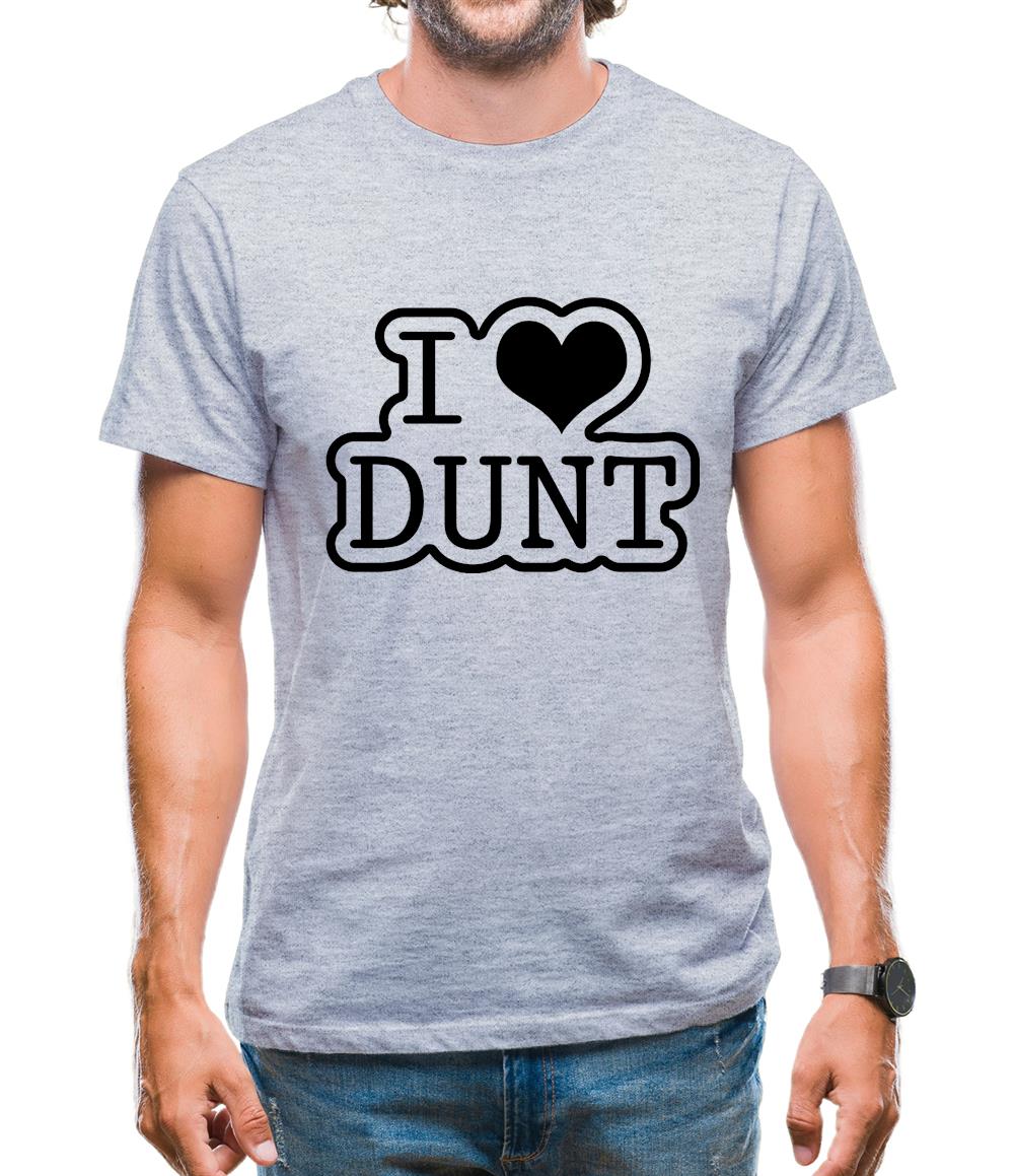 I Love Dunt Mens T-Shirt I Love Dunt Mens T-Shirt