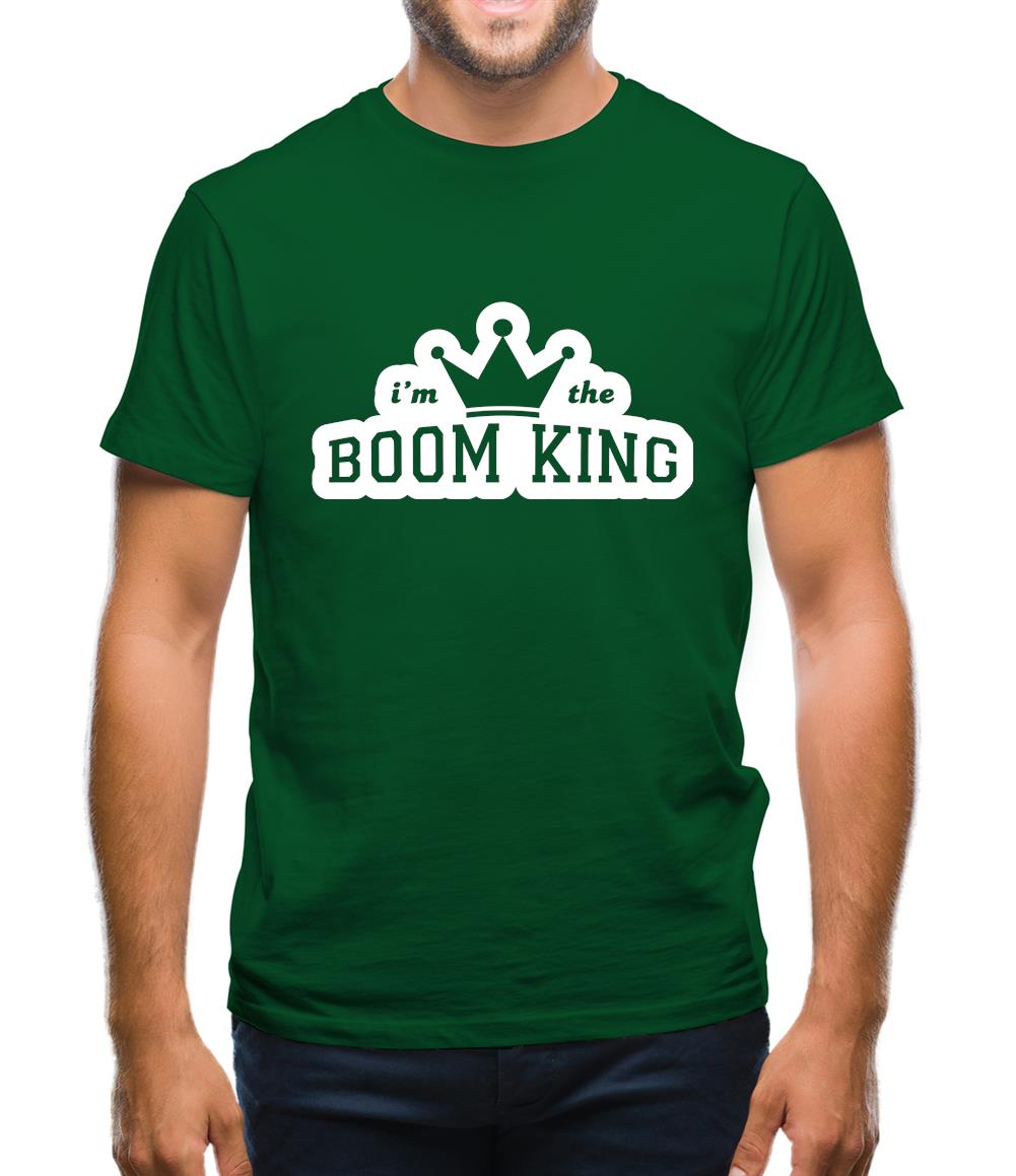 I'm The Boom King Mens T-Shirt I'm The Boom King Mens T-Shirt