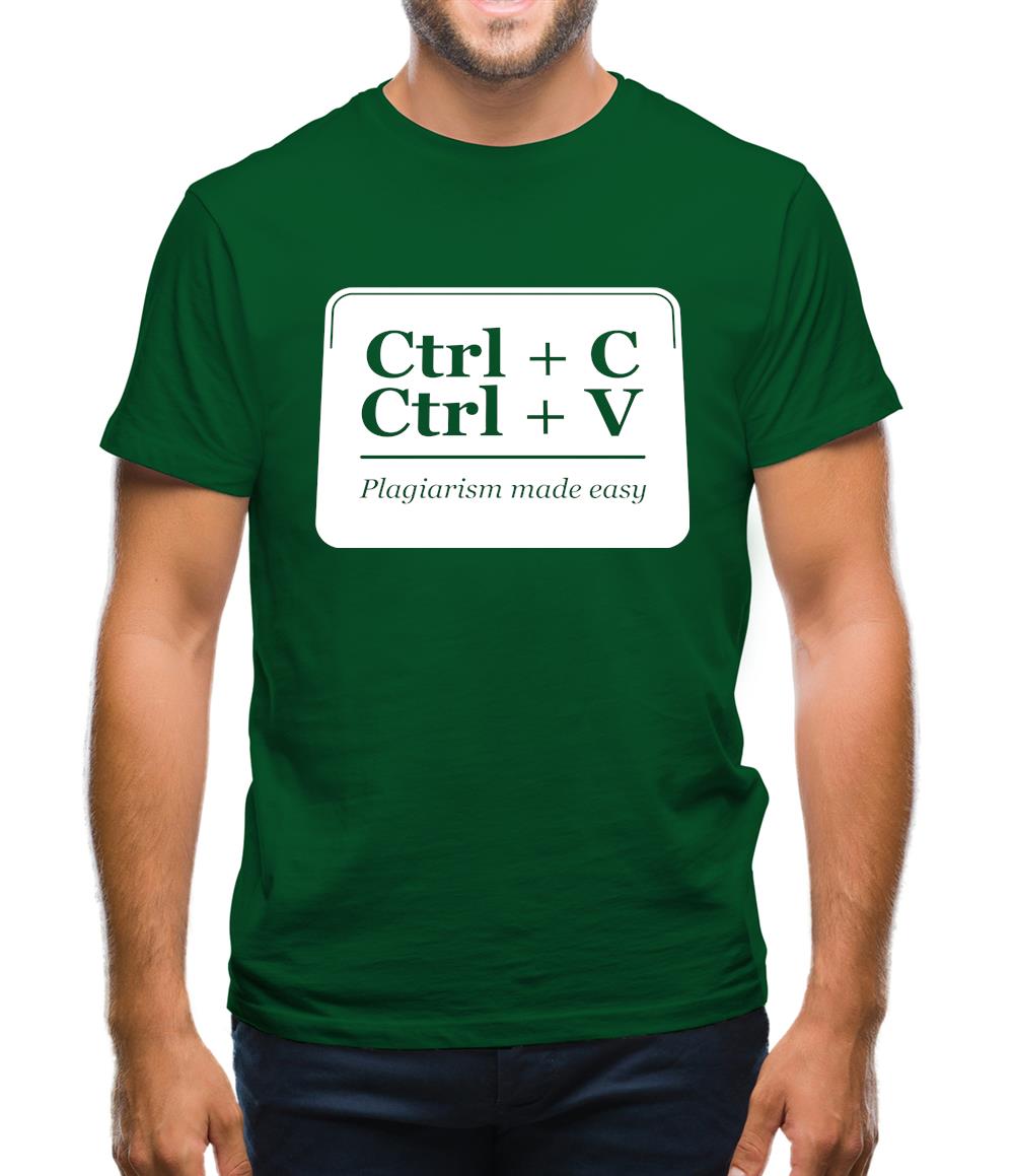 Plagiarism Made Easy Mens T-Shirt Plagiarism Made Easy Mens T-Shirt