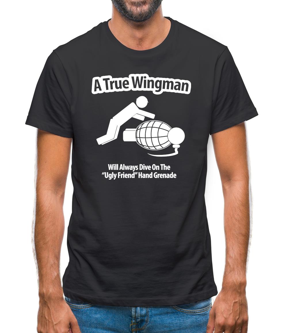 A True Wingman Mens T-Shirt A True Wingman Mens T-Shirt