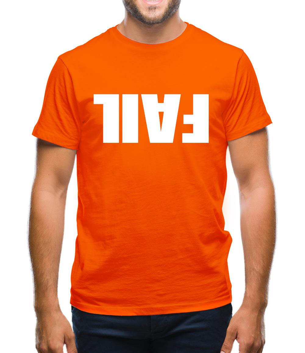 Another Fail Mens T-Shirt Another Fail Mens T-Shirt