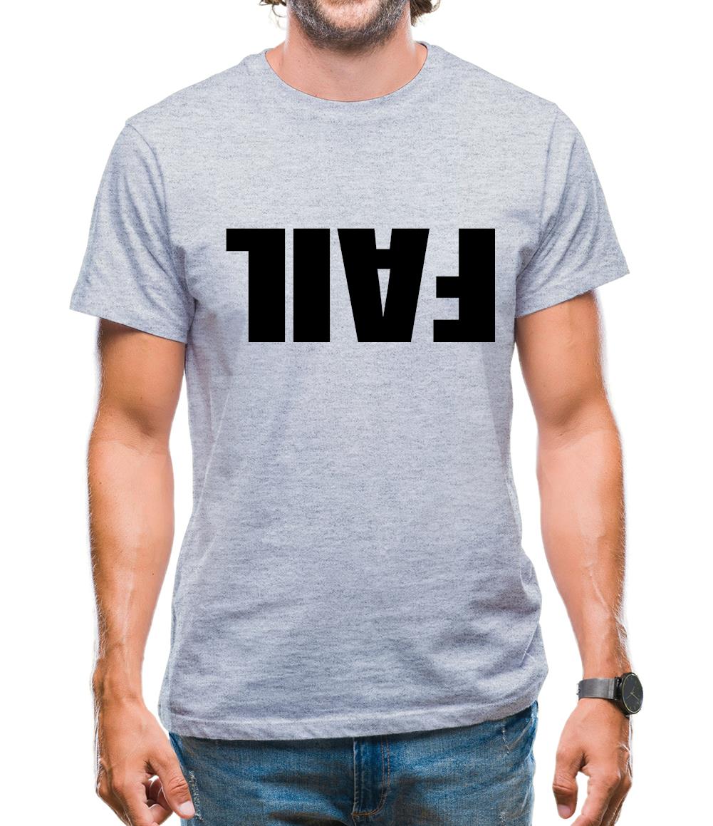 Another Fail Mens T-Shirt Another Fail Mens T-Shirt