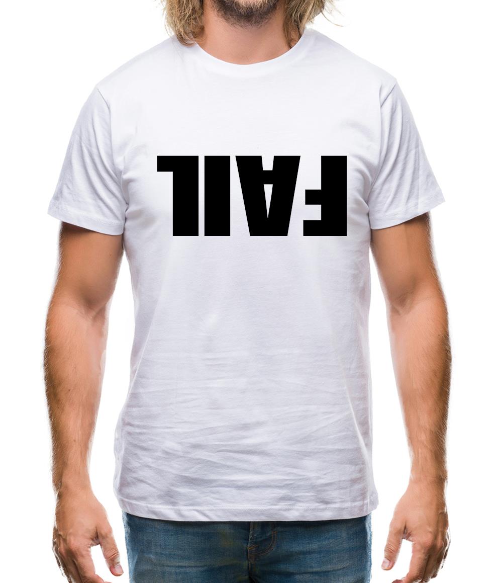 Another Fail Mens T-Shirt Another Fail Mens T-Shirt