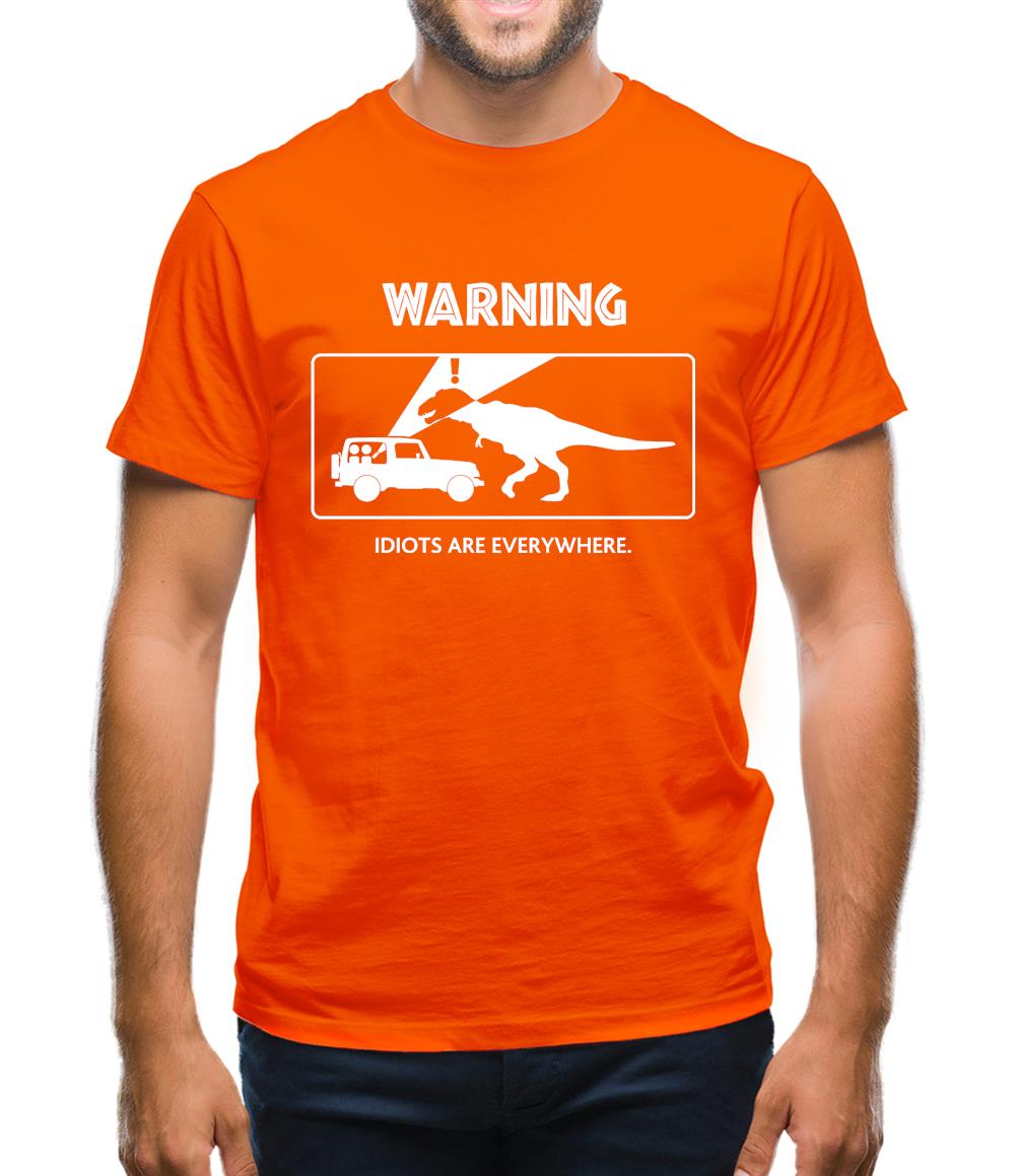 Warning Idiots Are Everywhere Mens T-Shirt Warning Idiots Are Everywhere Mens T-Shirt