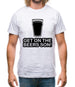Get On The Beers Son! Mens T-Shirt Get On The Beers Son! Mens T-Shirt